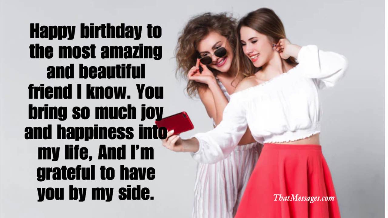 Heart Touching Birthday Wishes For my Best Friend Girl