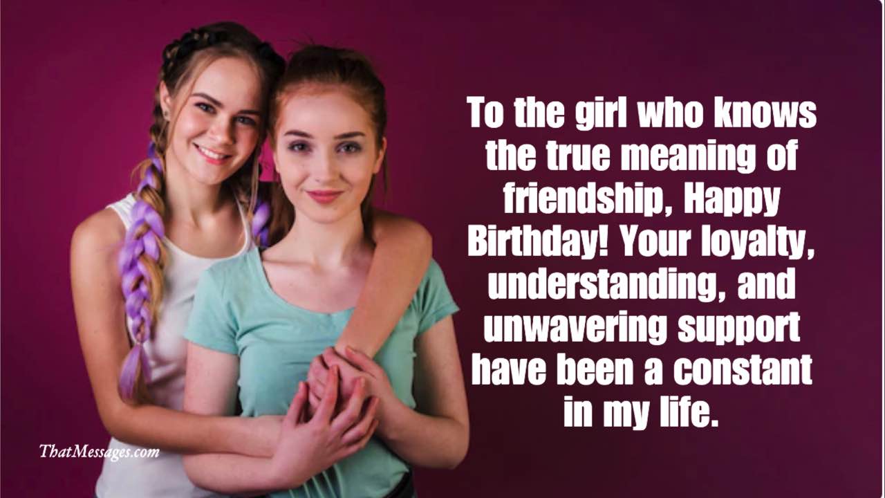 Inspirational Birthday Wishes For Best Friend Girl
